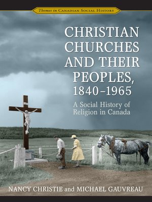 cover image of Christian Churches and Their Peoples, 1840-1965